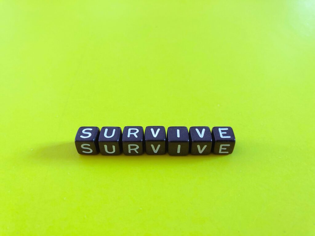 Survive